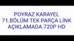 Poyraz Karayel 71.Bölüm TEK PARÇA 720P HD İZLE (LİNK AÇIKLAMADADIR)