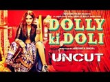 Dolly Ki Doli - Trailer Launch UNCUT | Sonam Kapoor, Malaika Arora Khan, Arbaaz Khan