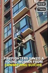This firefighter repelled from a window to save a suicidal woman
