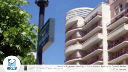 Location logement étudiant - Courbevoie - Pythagore Grande Arche