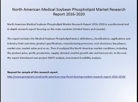 North American Medical Soybean Phospholipid Market Research Report 2016-2020