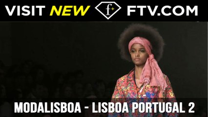 Moda Lisboa Spring/Summer 2017 Part Two | FTV.com