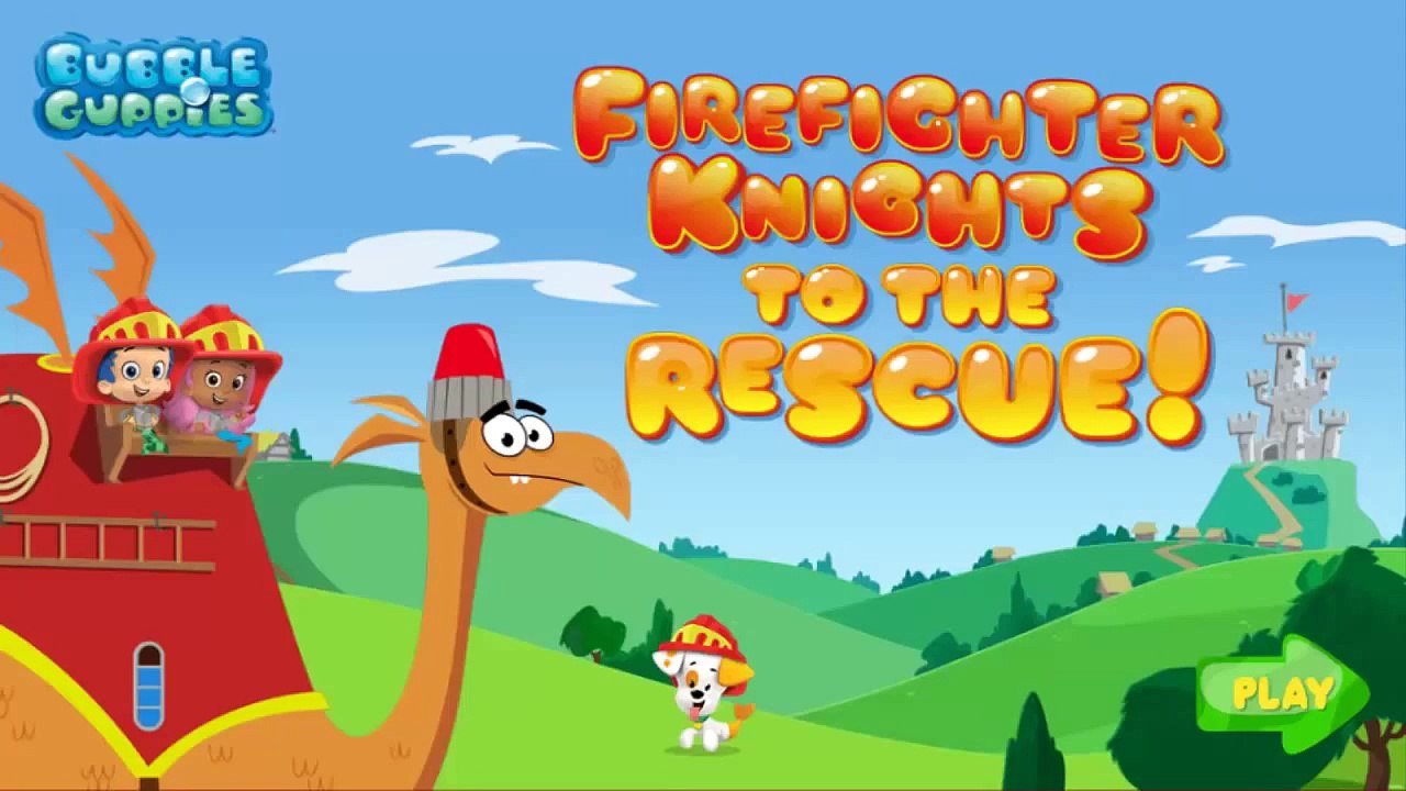 ᴴᴰ ღ Bubble Guppies- Firefighter Knights ღ - Bubble Guppies Full Game Episodes - Baby Games (ST)
