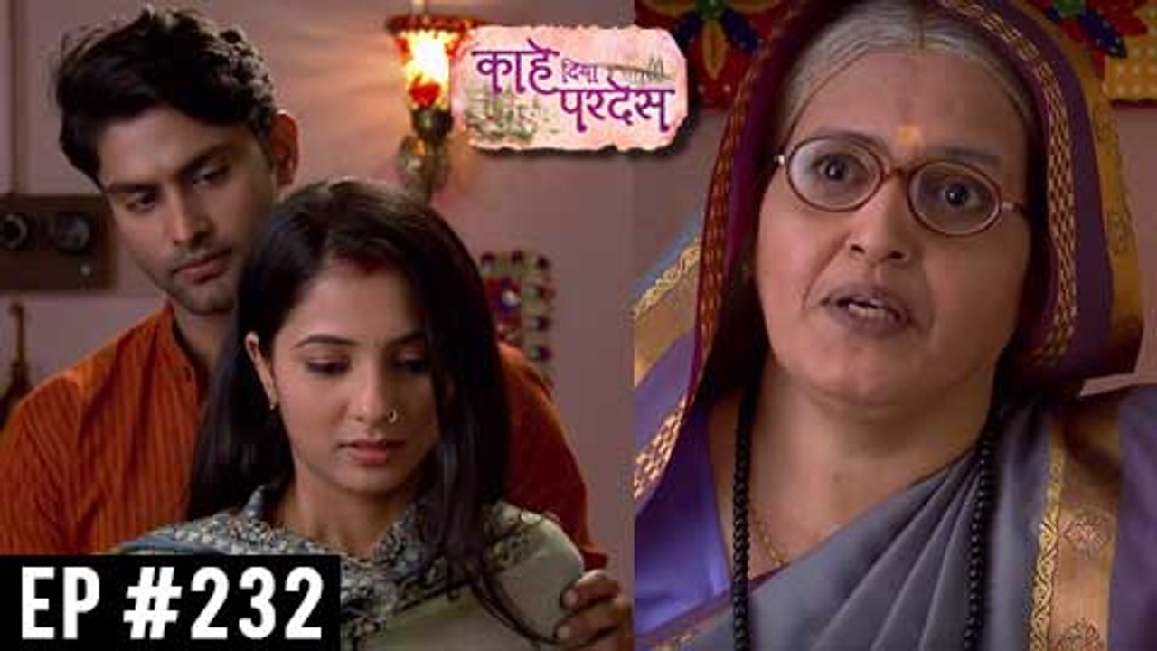 Kahe Diya Pardes | 15th December Episode Update 232 | Zee Marathi | Sayali Sanjeev, Rishi Saxena