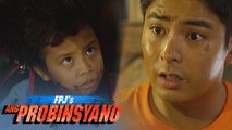 FPJ's Ang Probinsyano: Cardo worries about Onyok