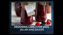 Designing Labels for Jams, Jellies and Sauces
