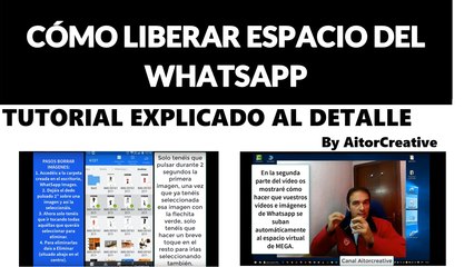Liberar espacio Whatsapp  | Borrar datos | Tutorial 2017