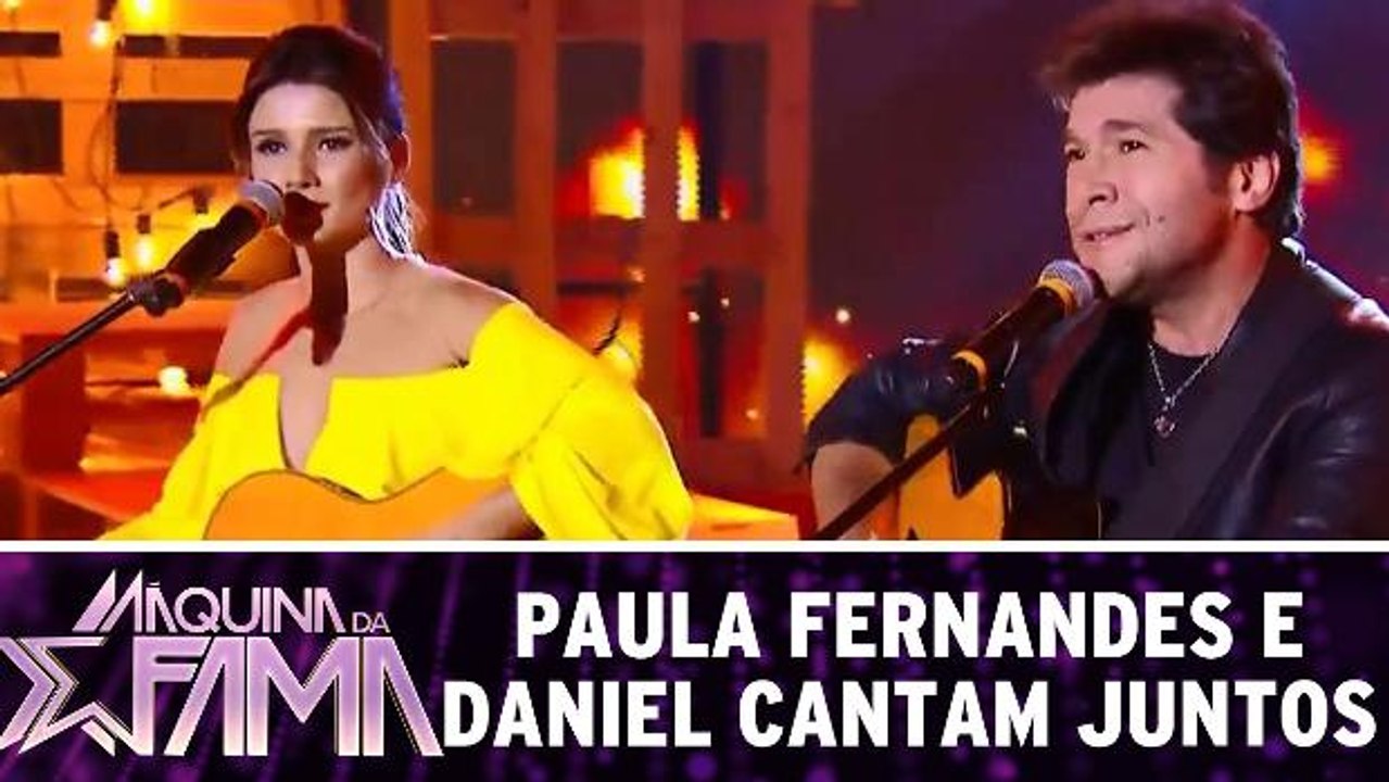 Daniel e Paula Fernandes cantam juntos