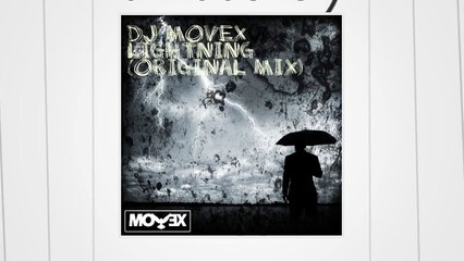 Dj Movex - Lightning (Original mix)