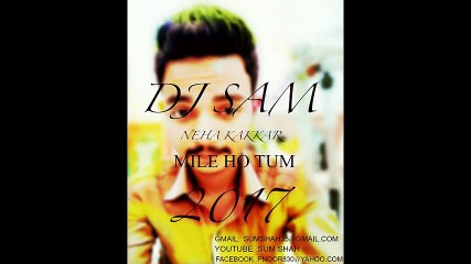 Mile Ho Tum by DJ SAM 🎶