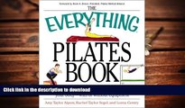Pre Order The Everything Pilates Book: The Ultimate Guide to Making Your Body Stronger, Leaner,