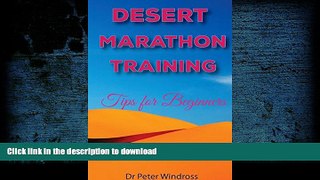 Hardcover Desert Marathon Training: Tips for Beginners Full Download