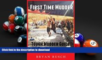 Audiobook First Time Mudder: Tough Mudder Guide for Newbies On Book