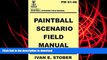 Epub Paintball Scenario Field Manual On Book