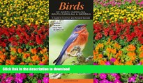 Read Book Birds of North Carolina, South Carolina   Georgia: A Guide to Common   Notable Species