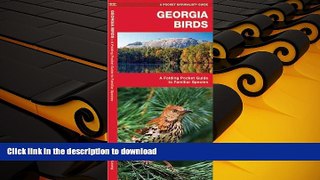Hardcover Georgia Birds: A Folding Pocket Guide to Familiar Species (Pocket Naturalist Guide