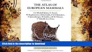 Read Book The Atlas of European Mammals (Poyser Natural History)