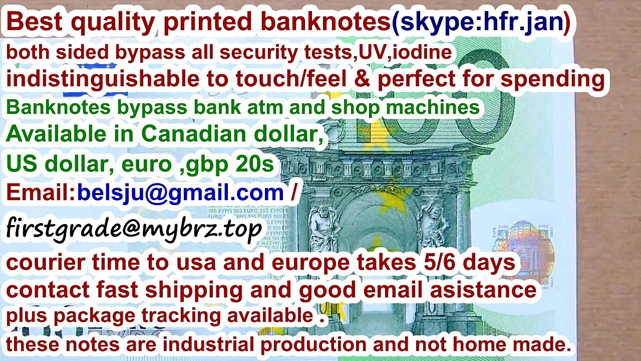 Selling best quality printed banknotes(skype:hfr.jan) both sided and bypass all security tests,Fast shipping plus track