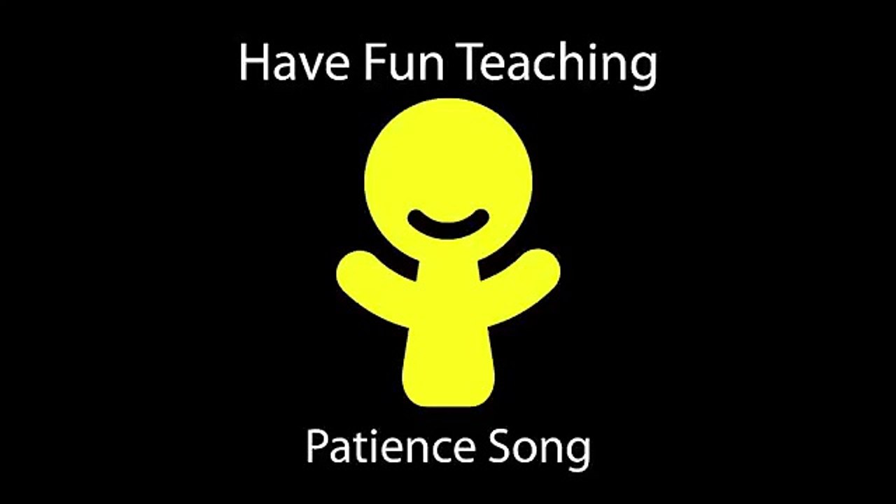 Patience Song