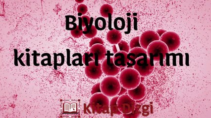 Biyoloji kitap dizgi