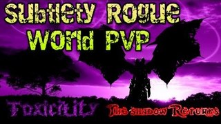 Evylyn - The Shadow Returns - Toxicility - (Weekly Giveaway) WoW MoP Sub Rogue World PvP + PVE 5.2