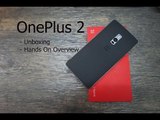 OnePlus 2 Unboxing and Hands On Overview | AllaboutTechnologies