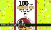 Hardcover 100 Things Redskins Fans Should Know   Do Before They Die (100 Things...Fans Should