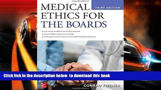 PDF [DOWNLOAD] Medical Ethics for the Boards, Third Edition [DOWNLOAD] ONLINE