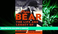 PDF Papa Bear: The Life and Legacy of George Halas On Book