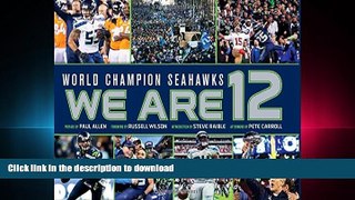 Pre Order World Champion Seattle Seahawks: We Are 12 Full Download