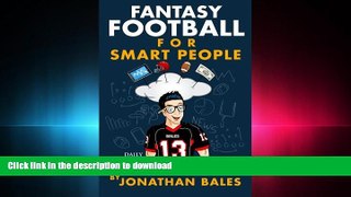 Pre Order Fantasy Football for Smart People: Daily Fantasy Pros Reveal Their Money-Making Secrets