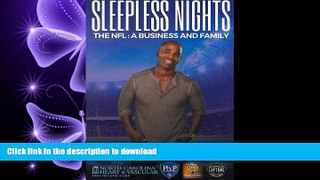 Read Book Sleepless Nights: THE NFL: A BUSINESS AND FAMILY Kindle eBooks