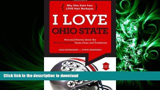 PDF I Love Ohio State/I Hate Michigan (I Love/I Hate) Kindle eBooks
