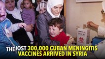 Cuba Sends Menigitis Vaccines To Syria