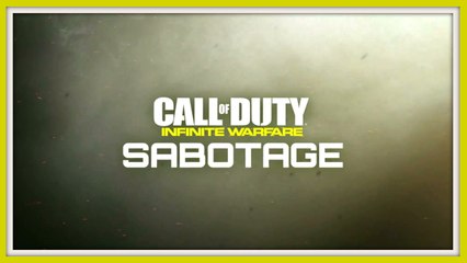 Call of Duty Infinite Warfare - Sabotage DLC Pack Preview Trailer