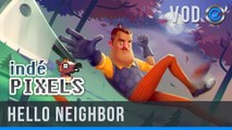 Lets play - Hello neighbor - Alpha 1 [VOD]