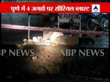 Serial blasts in Pune, bomb explosions at 4 spots, 1 injured