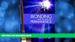 Buy James A. Kenny Bonding and the Case for Permanence: Preventing mental illness, crime, and