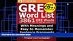 Online Franklin Vocab System GRE Word List: 3861 GRE Words For High GRE Verbal Score Full Book