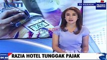 Pemprov DKI Razia Hotel Tunggak Pajak