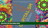 PDF [DOWNLOAD] Rethinking Capitalism: Economics and Policy for Sustainable and Inclusive Growth