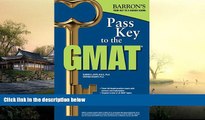 Buy Bobby Umar  MBA Pass Key to the GMAT (Barron s Pass Key the Gmat) Full Book Download
