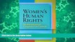 Buy Susan Deller Ross Women s Human Rights: The International and Comparative Law Casebook