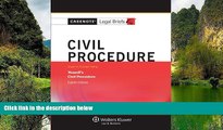 Read Online Casenotes Casenotes Legal Briefs: Civil Procedure Keyed to Yeazell, Eighth Edition