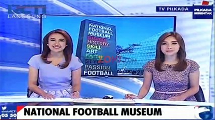 Berkunjung ke National Footbal Museum