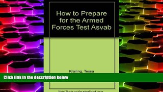 Price How to Prepare for the Armed Forces Test: Asvab : Armed Services Vocational Aptitude Battery