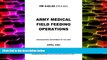 Download Department of the Army Army Medical Field Feeding Operations Pre Order