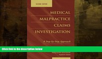Buy  Medical Malpractice Claims Investigation: A Step-By-Step Approach Nancy Acerbo-Kozuchowski