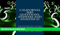 Price California MBE Questions,  Answers and Analysis (1): Law students rely on this material