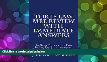 Best Price Torts Law MBE Review With Immediate Answers: No Need To turn the Page To See The Right